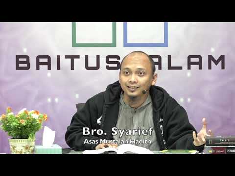 20191227 Bro. Syarief : Asas Mustalah Hadith
