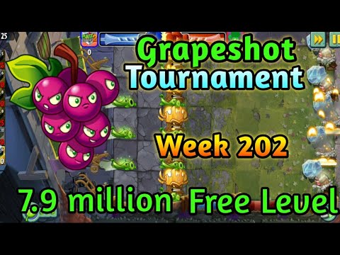 Plants Vs Zombies 2-Grapeshot Tournament,7.9m,Week 202- Season 36