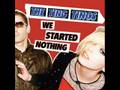 We Started Nothing - The Ting Tings 