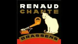 Renaud chante Brassens : Je suis un voyou