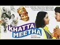 Khatta Meetha (1978) Full Hindi Movie | Rakesh Roshan, Ashok Kumar, Bindiya Gos @kinemovie21