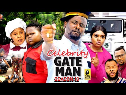CELEBRITY GATEMAN SEASON 13 -(NEW TRENDING MOVIE) Zubby Micheal 2023 Latest Nigerian Nollywood Movie