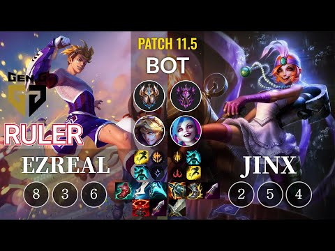GEN Ruler Ezreal vs Jinx Bot - KR Patch 11.5