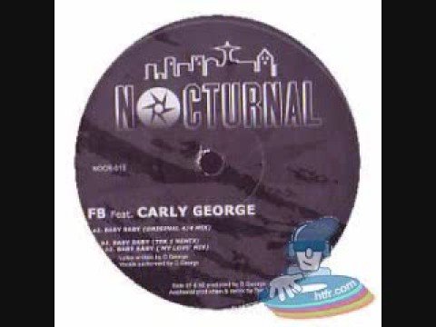 FB feat Carly George - Baby baby with lyrics