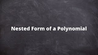 Nested Form of a Polynomial