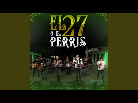 El 27 o el Perris (En vivo)