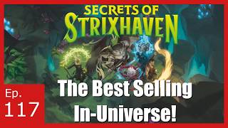 Strixhaven Success & Fiduciary Faltering - Dual's & Mana Dorks ep. 117