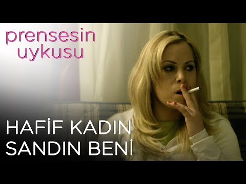 Prensesin Uykusu | Hafif Kadın Sandın Beni