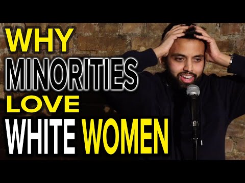 The Real Reason Minorities LOVE White Women | Akaash Singh | Stand Up Comedy