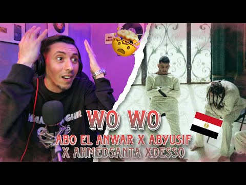 Abo El Anwar X@AbyusifOfficial X@AhmedSanta X@Desso XLilbaba - Wo Wo ( Réaction ) 🇲🇦🇪🇬