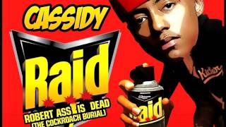 Cassidy -- R.A.I.D. (Meek Mill Diss) [Dirty/HQ]