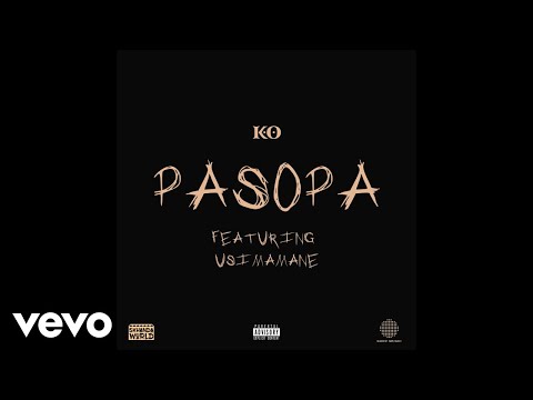 K.O - Pasopa (Official Audio) ft. Usimamane