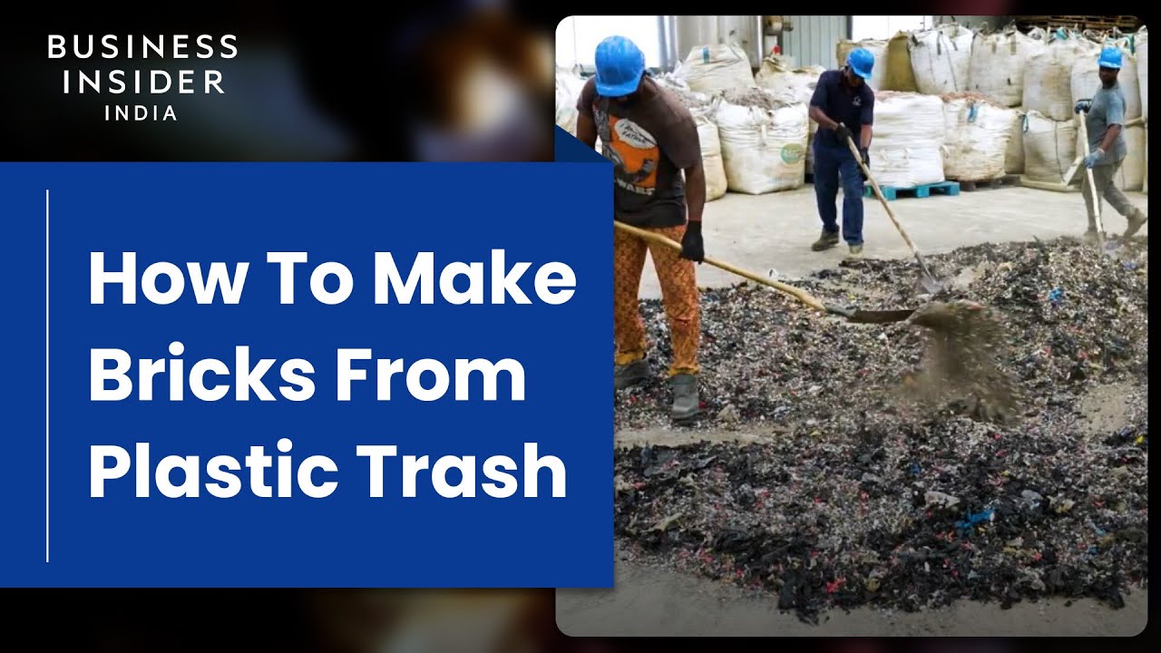How To Make Bricks From Plastic Trash | World Wide Waste