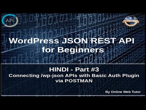 Wordpress JSON REST API Tutorial for beginners in HINDI 3 Connecting wp json APIs with Postman