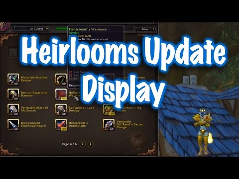Jessiehealz - 6.1 Heirlooms Update Display (World of Warcraft)