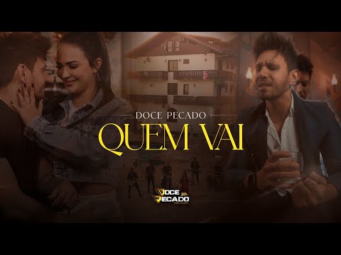 BANDA DOCE PECADO / QUEM VAI - CLIPE OFICIAL 4K
