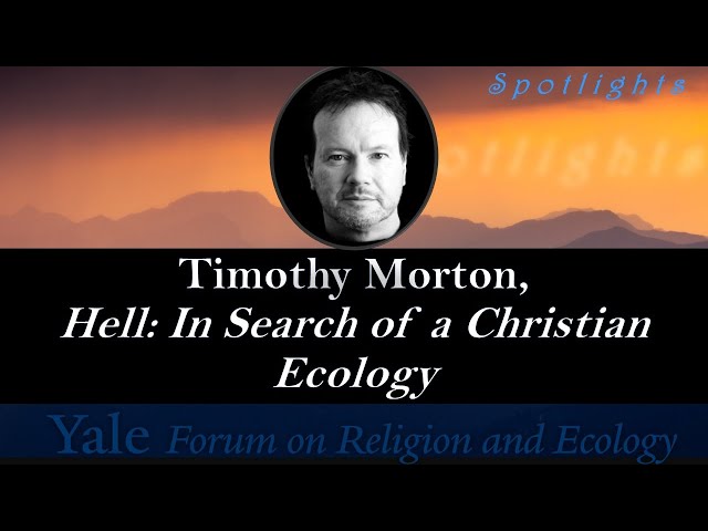 Vídeo relacionado con Hell: In Search of a Christian Ecology
