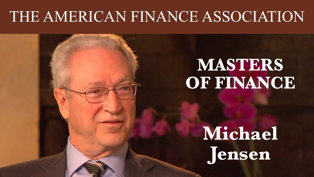 Masters of Finance: Michael Jensen
