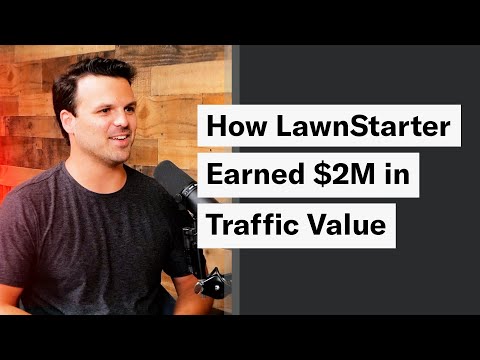 How LawnStarter Cut Grass to $2M in Traffic Value w/ Ryan Farley