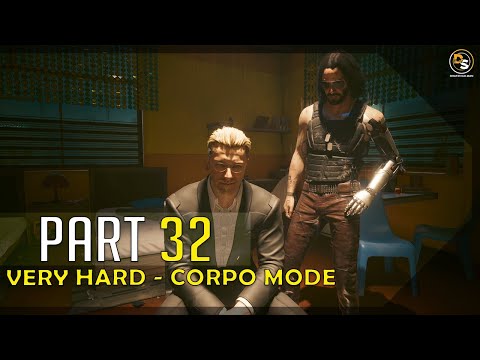 Cyberpunk 2077 (Very Hard - Corpo) - 100% Walkthrough #32