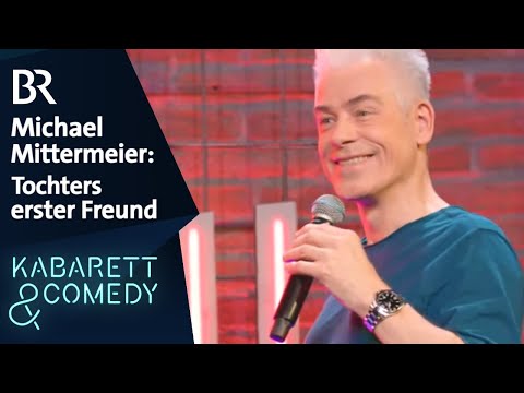 Michael Mittermeier: Der erste Freund meiner Tochter | Mittermeiers Lucky Punch Comedy Club | BR