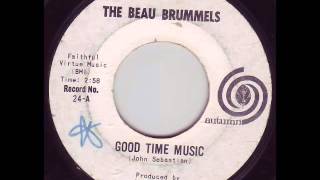 Beau Brummels - Good Time Music