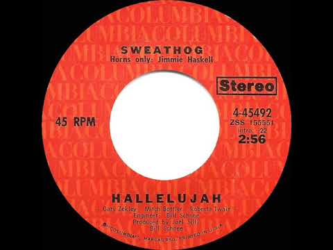 1971 HITS ARCHIVE: Hallelujah - Sweathog (stereo 45)