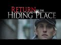 Return To The Hiding Place 2013 Full Movie John Rhys Davies Mimi Sagadin