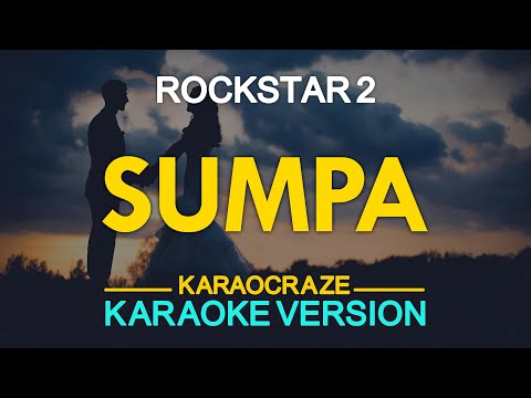 SUMPA - Rockstar 2 (KARAOKE Version)