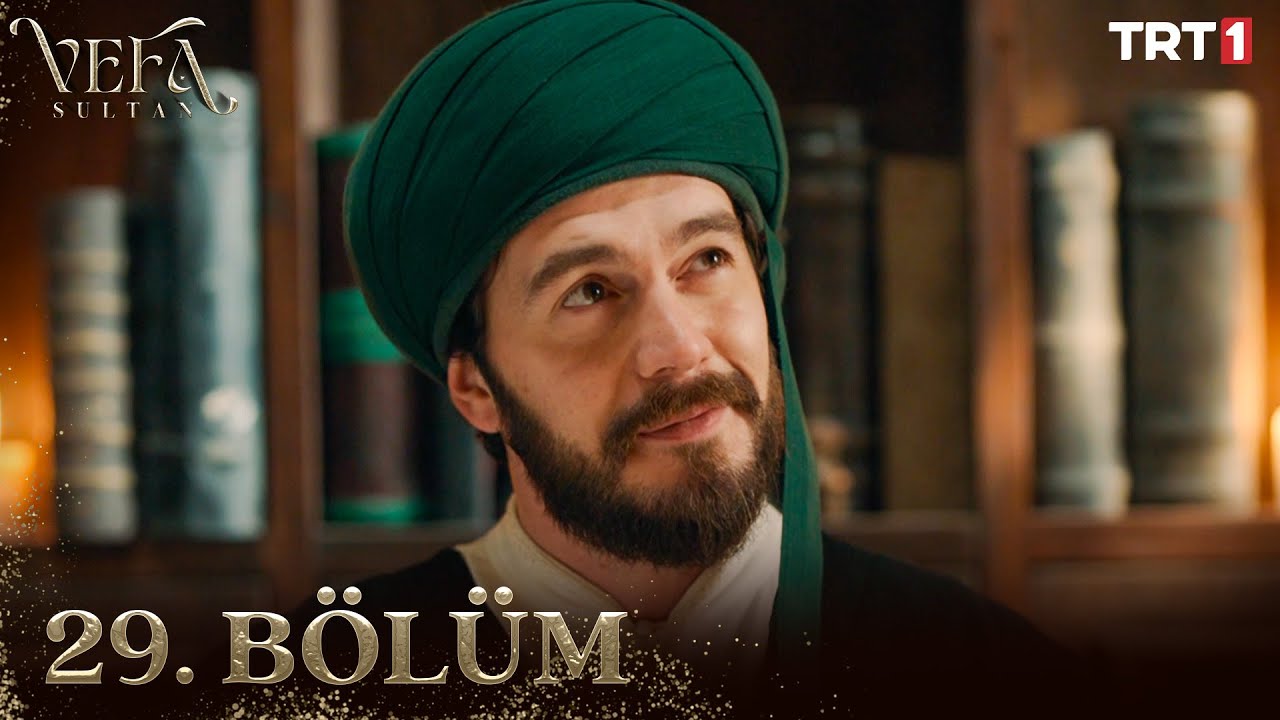 Vefa Sultan Season 1 Episode 29 With English Subtitles