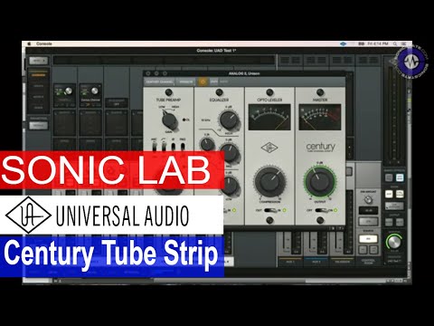 Sonic Lab: UAD Century Tube Channel Strip Plug-in
