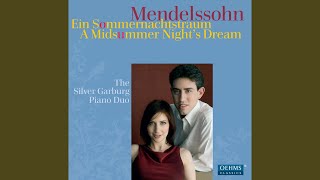 A Midsummer Night&#39;s Dream, Op. 61 (version for piano 4-hands) : Dance of the Clowns