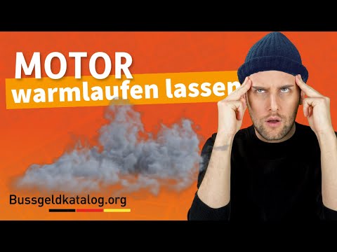 Dürft ihr den Motor warmlaufen lassen? - Achtung, es drohen Bußgelder! 😲