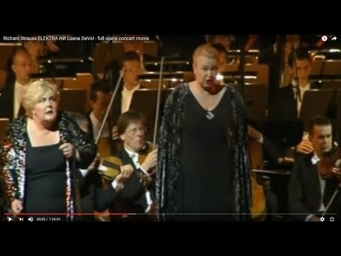 Richard Strauss ELEKTRA mit Luana DeVol - full opera concert movie