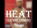 50 Cent - Heat (Lyric Video)