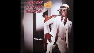 Johnny Guitar Watson - Booty Ooty ( 1980 ) HD