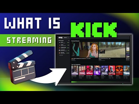Kick Streaming Wiki
