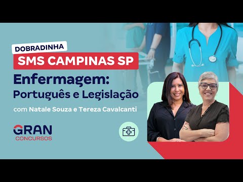 Dobradinha SMS Campinas Enfermagem: Português e Legislação