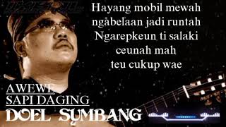 Doel Sumbang - Awewe Sapi Daging Video Lirik