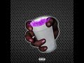 Leeway Rio Da Yung OG Lean Chronicles Ft Almighty Slime CLEAN