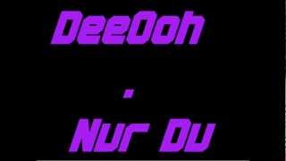DeeOoh-Nur Du(Vega Cover)