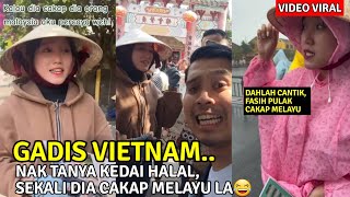 Download lagu GADIS VIETNAM FASIH CAKAP BAHASA MELAYU BUAT RAMAI KAGUM🔴 RUPA2NYA DIA... mp3