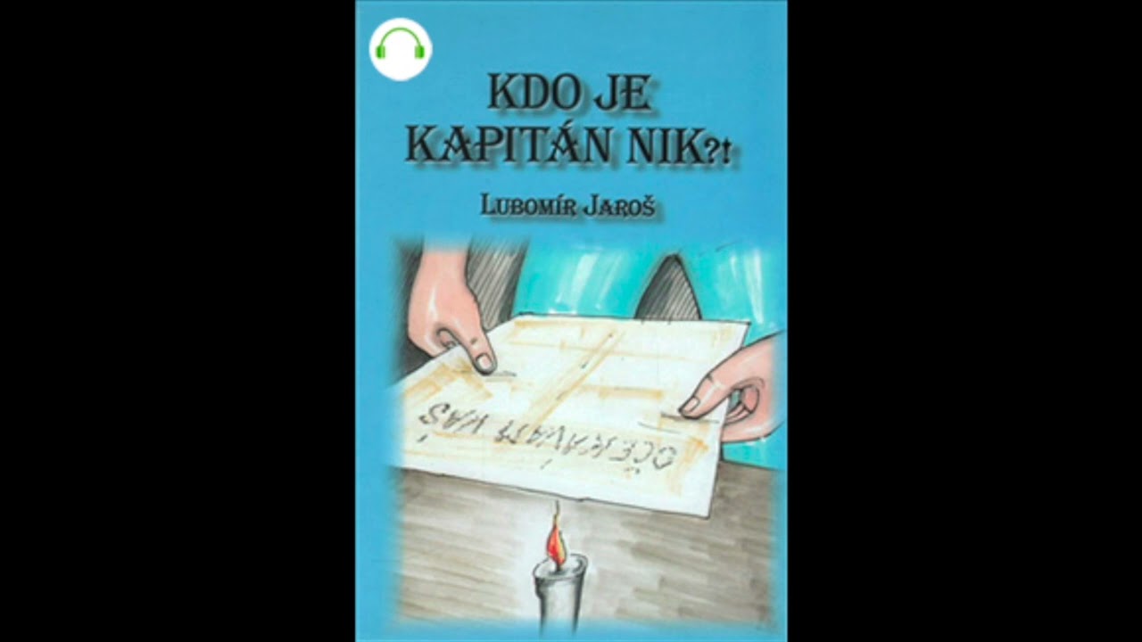 Kdo je kapitán Nik?! kniha k poslechu