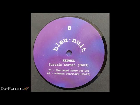 Keumel - Unheard Territory  [Bleu • Nuit ‎– BN03]
