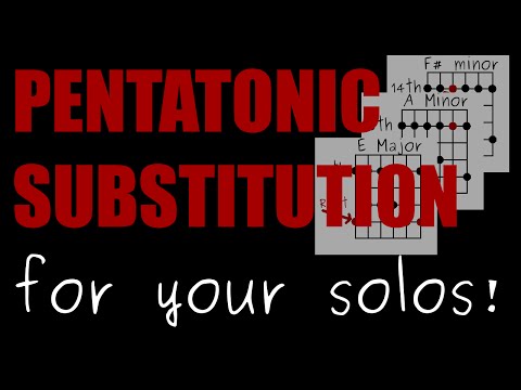 Pentatonic Substitution Lesson