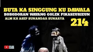 Download lagu Buta Ka Singgung Ku Dawala | Bobodoran Wayang Golek Si Cepot Pikaseurieun Bagian 214 mp3