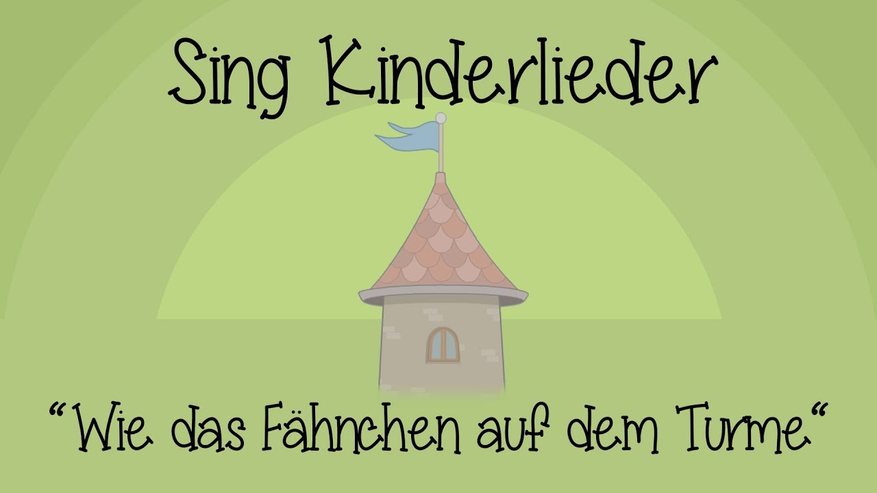 Wie das Fähnchen auf dem Turme