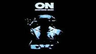 ON - Ken Andrews • Your sister says John - Lyrics