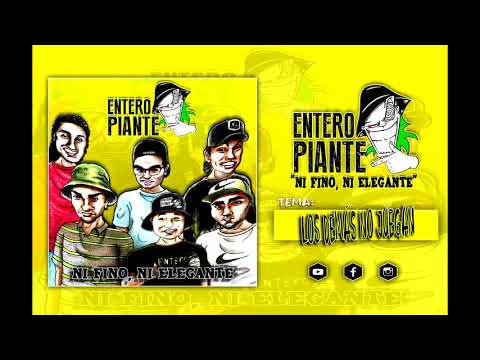 Entero Piante - Los Demás No Juegan (2018)