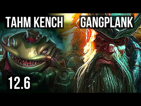 TAHM KENCH vs GANGPLANK (TOP) | 9/2/11, 500+ games, 1.0M mastery, Dominating | EUW Master | 12.6